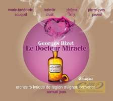Georges Bizet: Le Docteur Miracle, Opera in one act